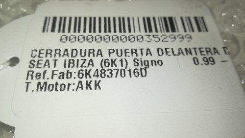  CERRADURA PUERTA DELANTERA DERECHA SEAT IBIZA (6K1) 
