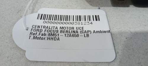  CENTRALITA MOTOR UCE, FORD, FOCUS BERLINA (CAP) 
