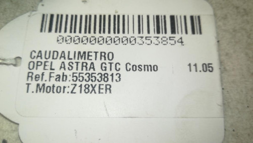  CAUDALIMETRO OPEL ASTRA H GTC 