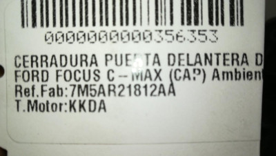 CERRADURA PUERTA DELANTERA DERECHA, FORD, C-MAX (CB3)(2007)
